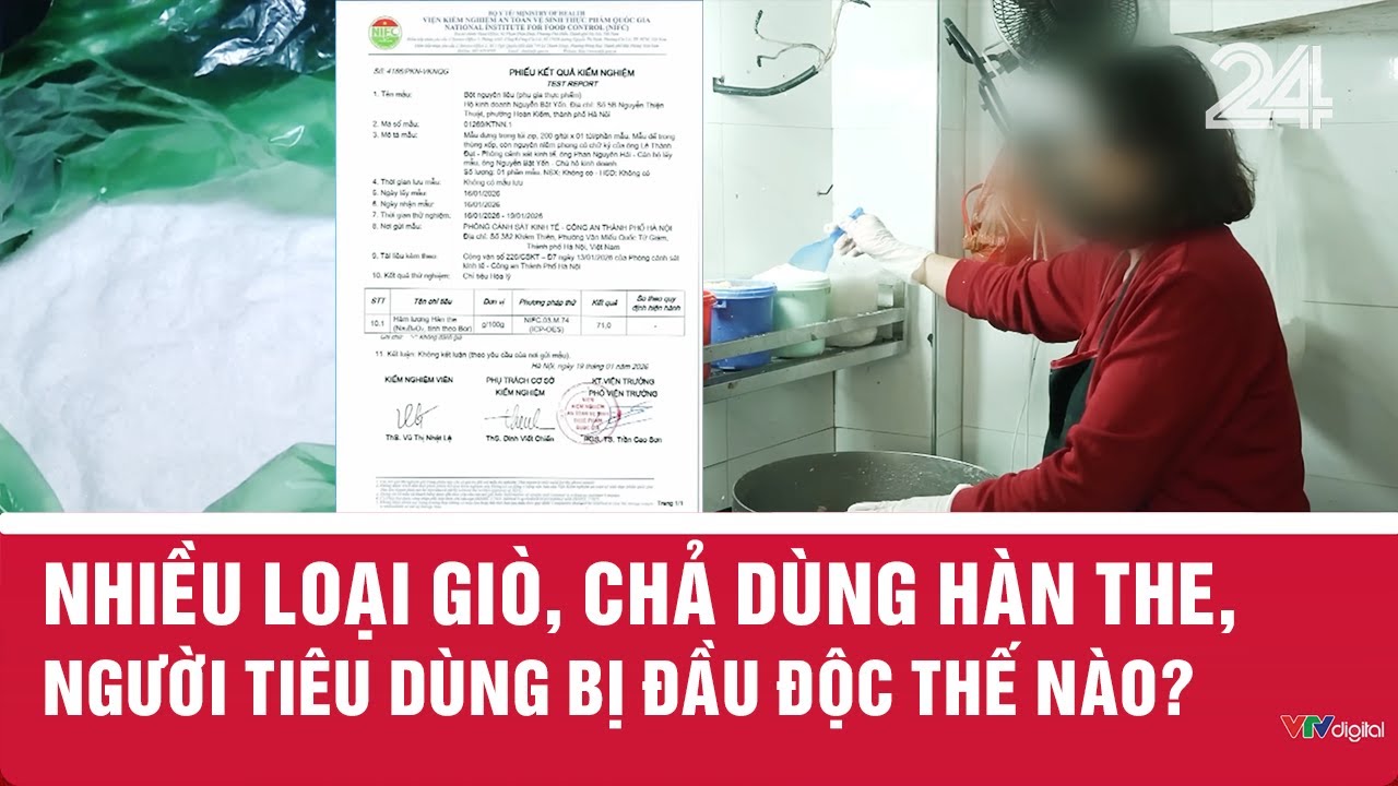 Nhiều loại giò, chả dùng hàn the, người tiêu dùng bị đầu độc thế nào? | VTV24