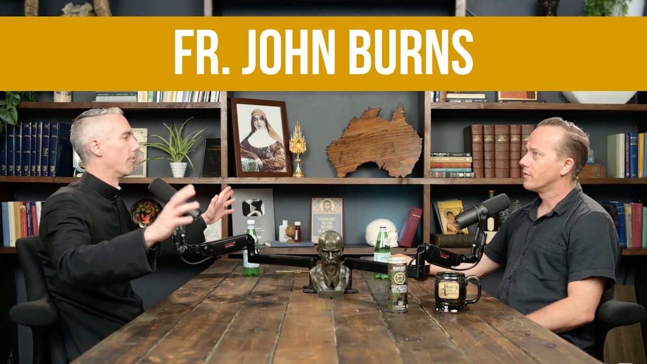 Christian Poverty, Vocations, Wolves, and Beet Burgers (Fr. John Burns) | Ep. 349