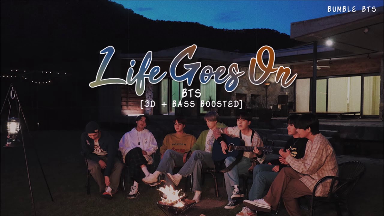 [3D+BASS BOOSTED] BTS (방탄소년단) - LIFE GOES ON | bumble.bts