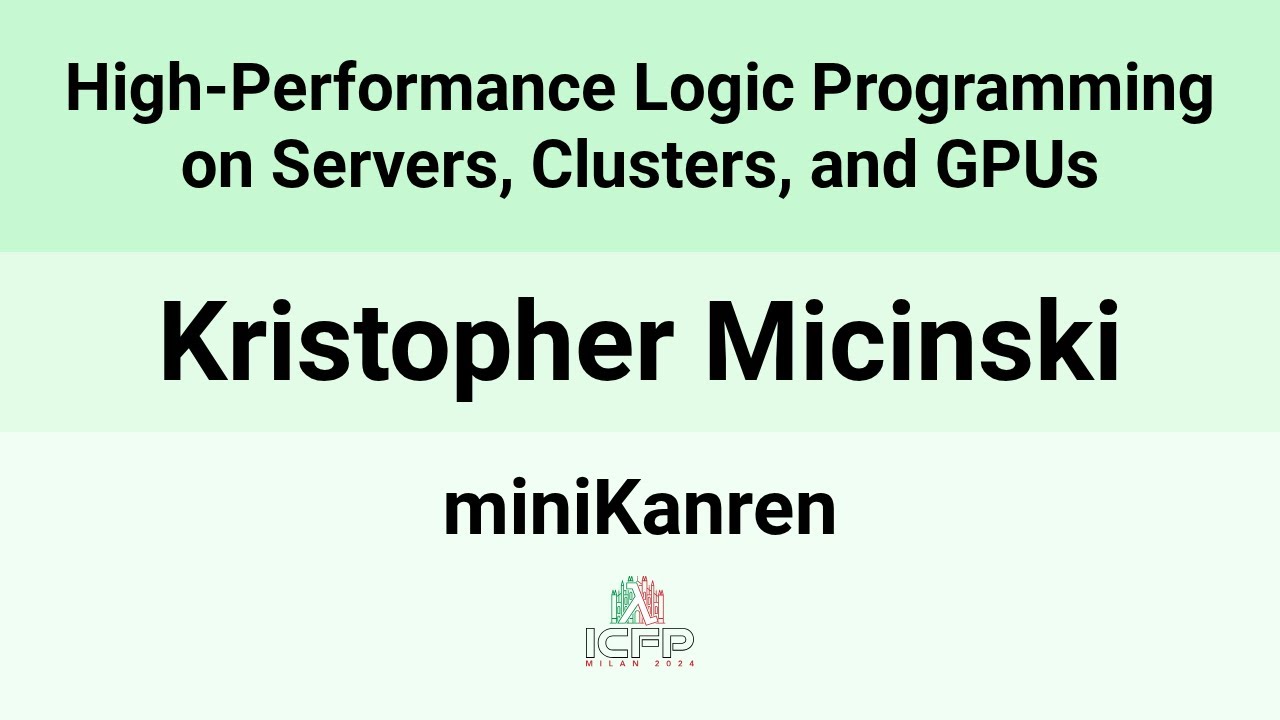 [miniKanren24] High-Performance Logic Programming on Servers, Clusters, and GPUs