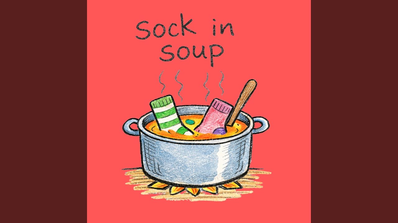 Sock in soup