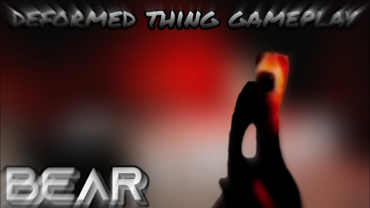Deformed thing gameplay || Bear alpha modded ||Alexis_V.M