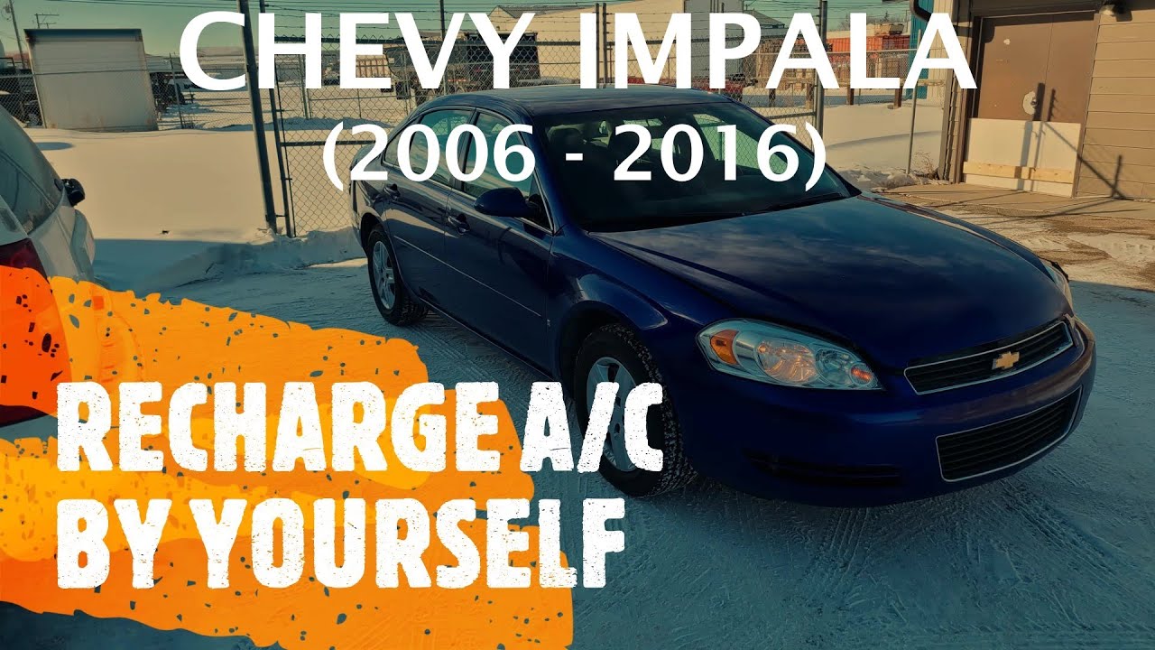 Chevy Impala -  How to RECHARGE A/C by Yourself (2006-2016)