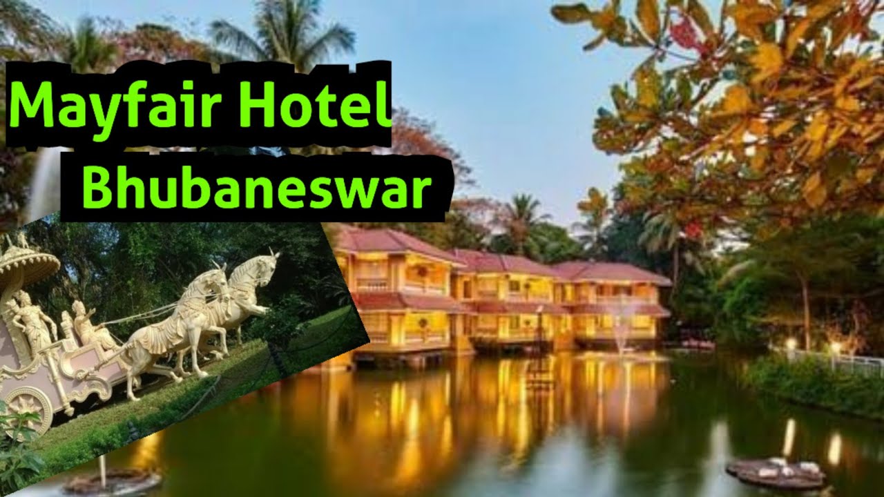 Mayfair Hotel Bhubaneswar  tour