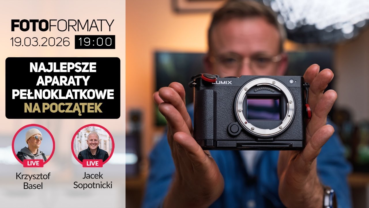 Najlepsze aparaty pełnoklatkowe na początek. Fotoformaty #68