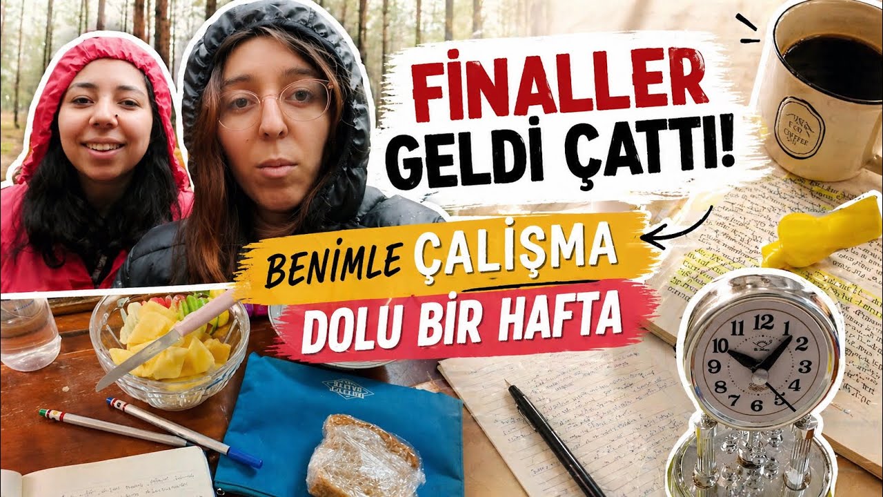 FİNALLER GELDİ ÇATTI | BENİMLE DOLU DOLU BİR HAFTA VLOG