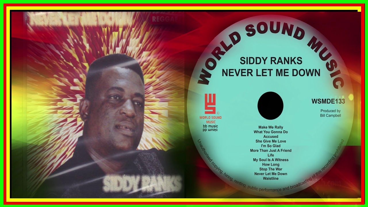 Siddy Ranks-Never Let me down ( Cd completo)