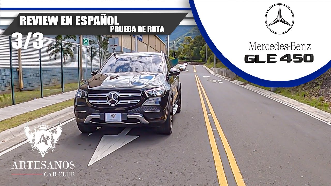 Mercedes Benz GLE450 | Prueba de ruta | Artesanos Car Club