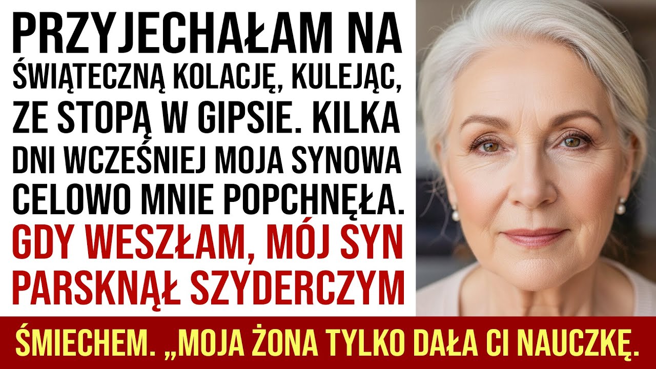 Przyjechałem Na Świąteczną Kolację Ze Złamaną Stopą, A Syn Się Śmiał: „Moja Żona Dała Ci Nauczkę”