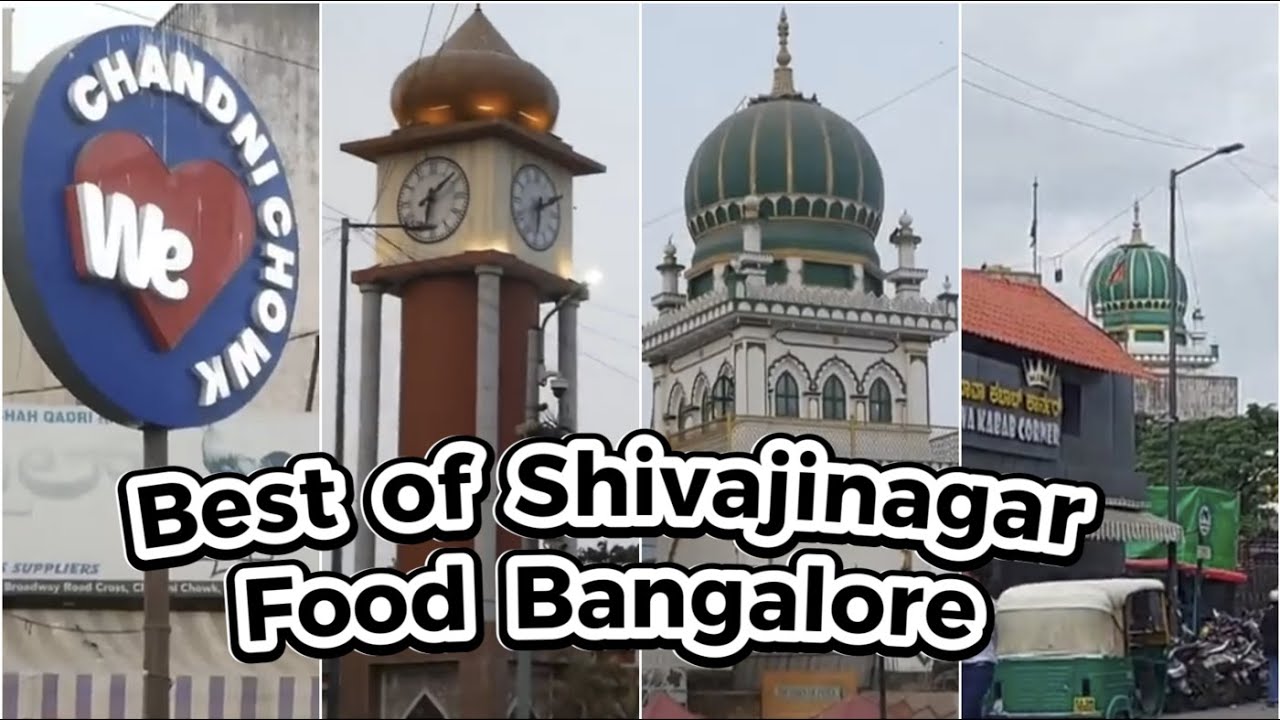 Shivaji Nagar Bangalore's 7 Best Places to Eat | Shivajinagar Bengaluru Eateries | Khana Mubarak