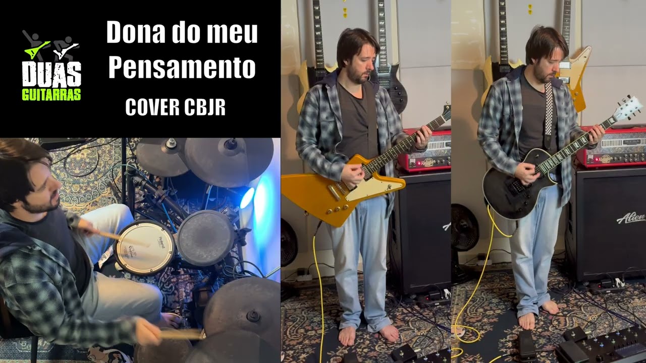 Dona do meu pensamento Duas Guitarras Cover CBJR