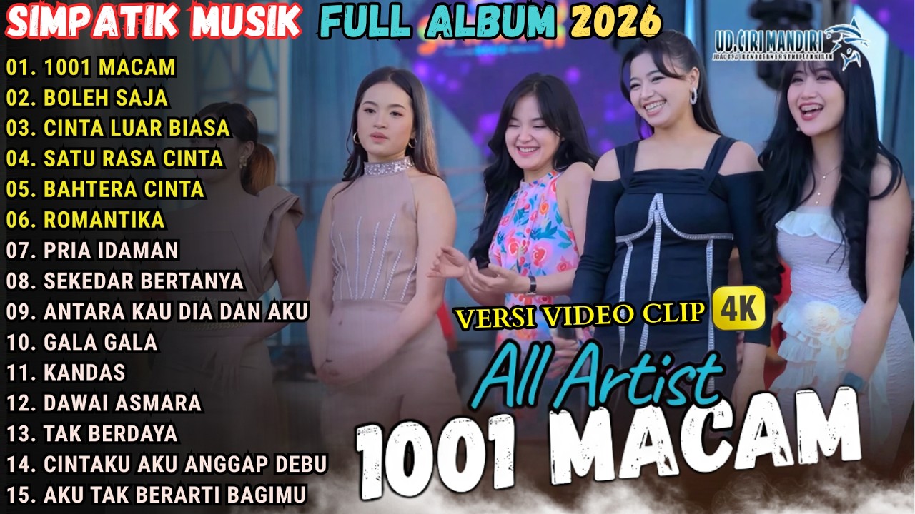 1001 - BOLEH SAJA - CINTA LUAR BIASA - SIMPATIK MUSIK FULL ALBUM TERBARU 2026