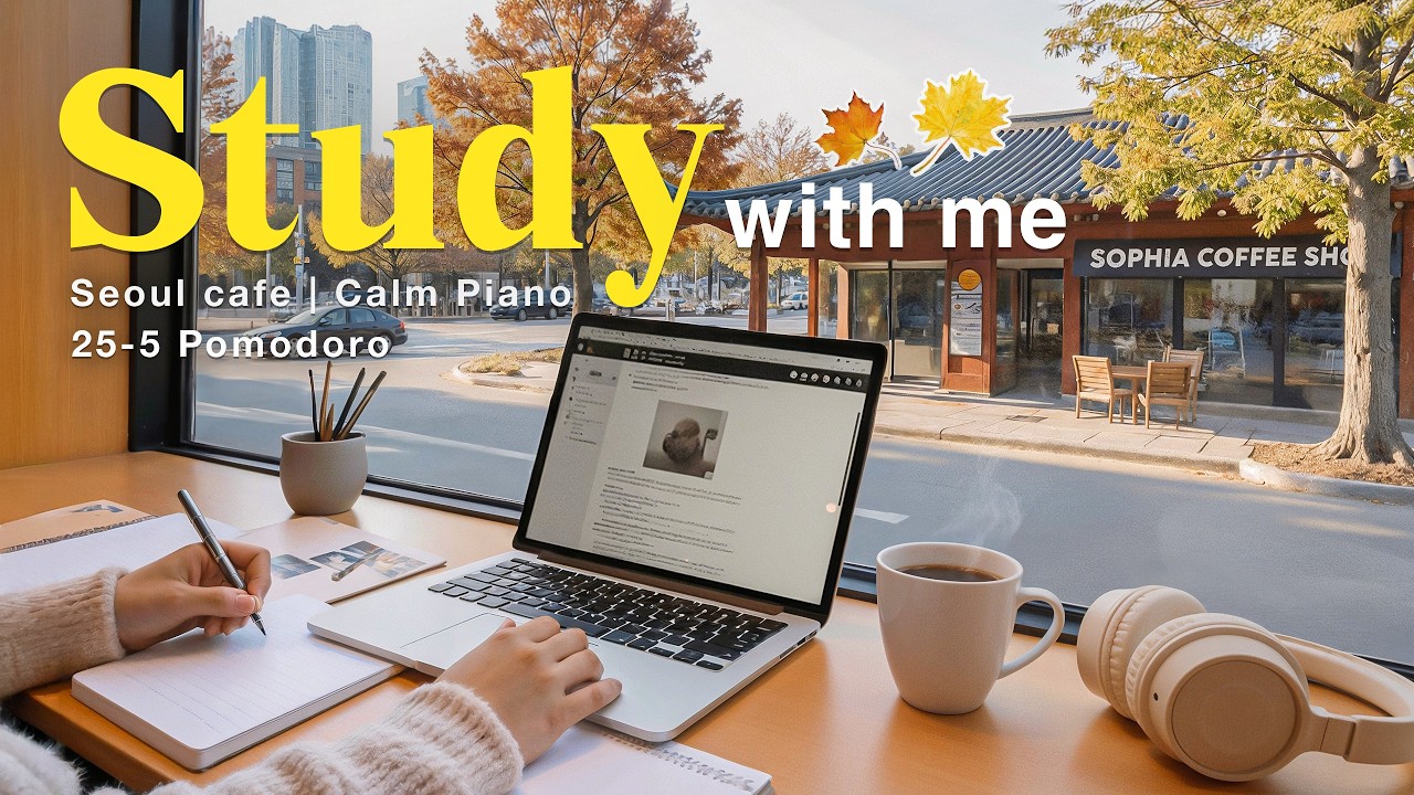 ☀️2-HOUR STUDY WITH ME AT CAFE | 🎹Calm Piano 🍂Autumn Vibes | Pomodoro 25/5
