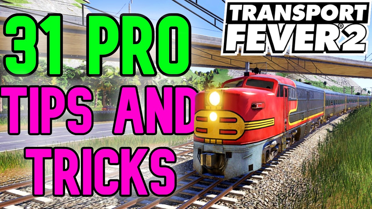 Transport Fever 2 MUST-KNOW Tips & Tricks That Will Change Your Game