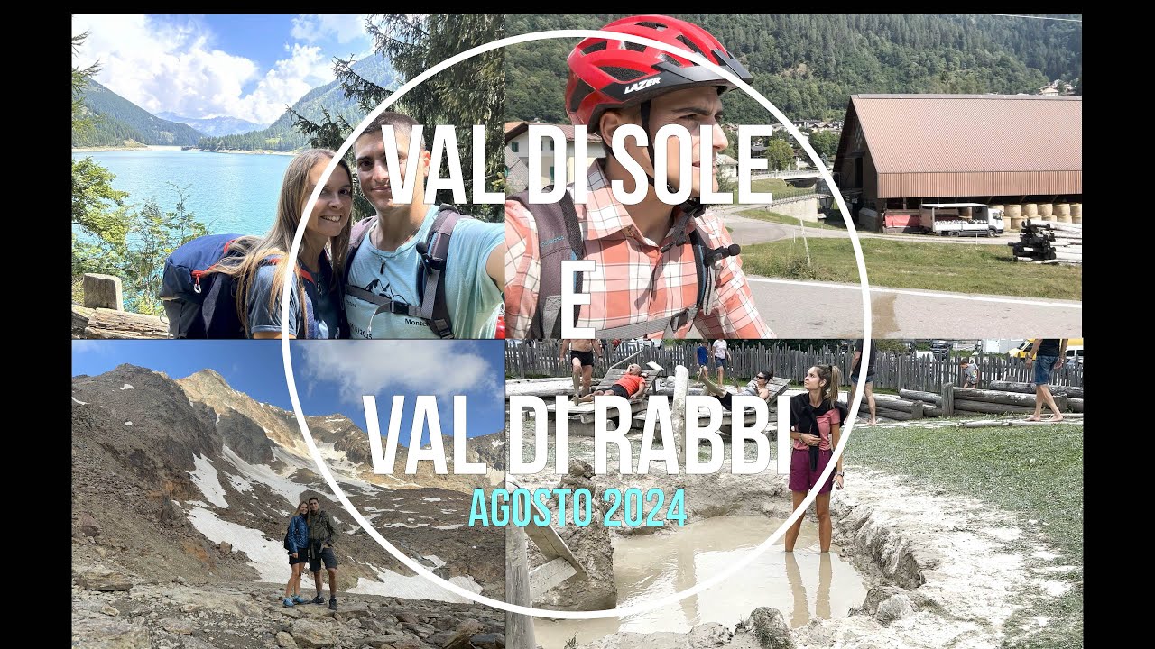 Val di Sole - Cosa fare in pochi giorni