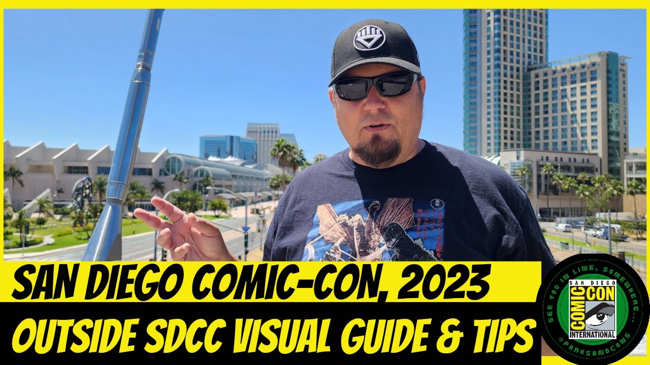 2023 Outside SDCC (San Diego Comic-Con) Visual Guide With Tips for Offsite Activations, Food & More