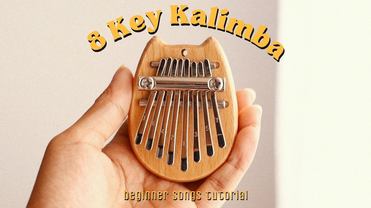8 Key Kalimba Easy Beginner Songs Tutorial | Part 3