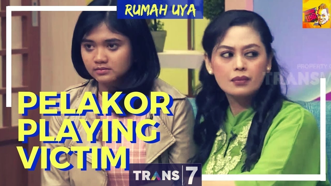 [FULL] Pelakor Playing Victim | RUMAH UYA (24/10/18)