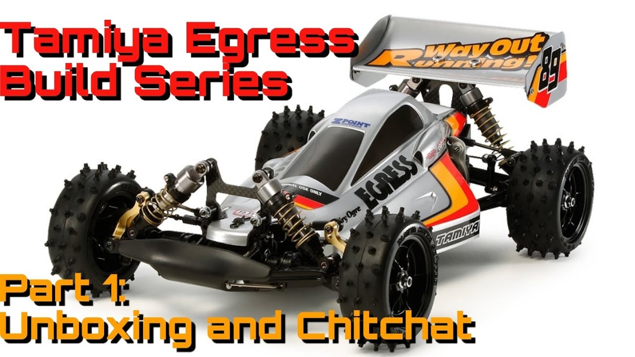 Серия видеороликов о сборке модели Tamiya Egress, часть 1: Распаковка и обсуждение.