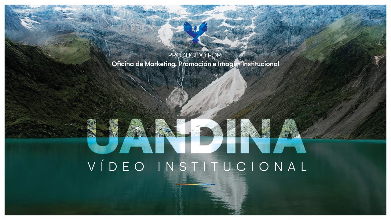 VIDEO INSTITUCIONAL UANDINA | 2025