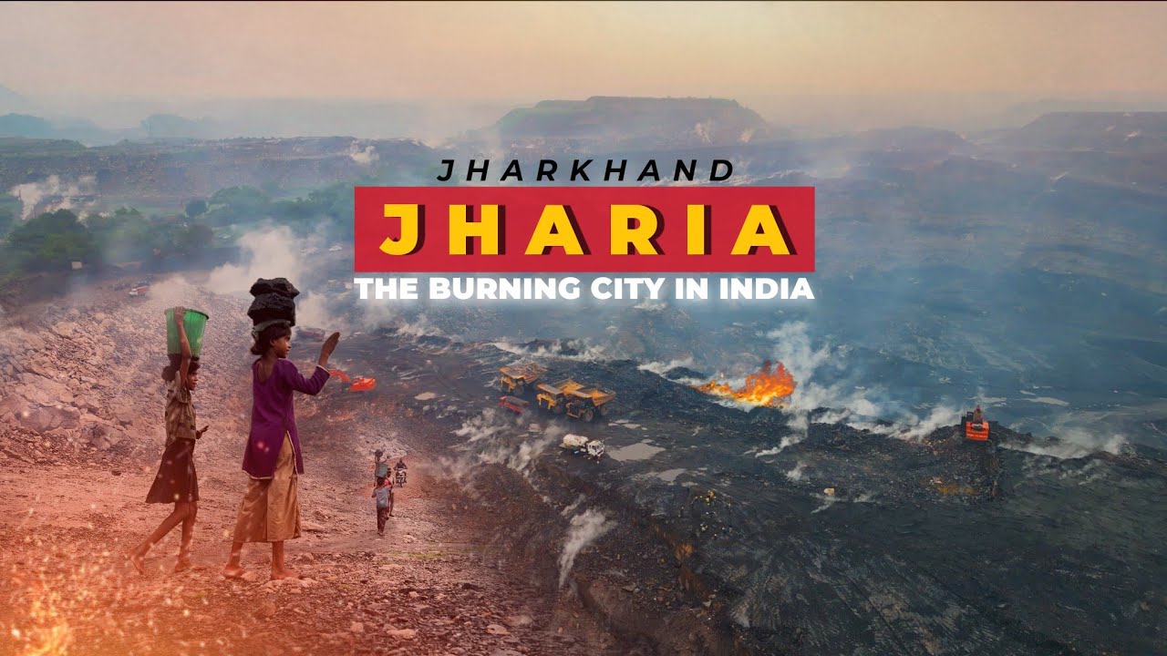 Jharia: The Burning City in India