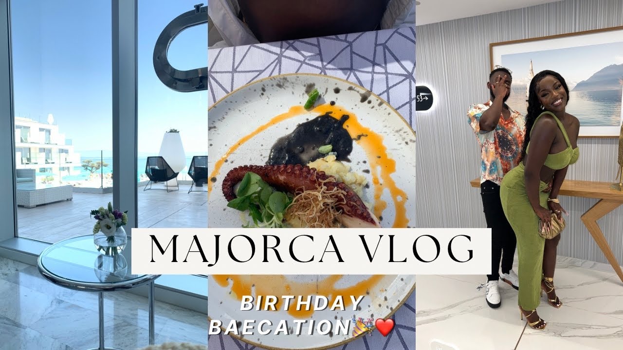 MAJORCA VLOG 2022! | Palma nova Baecation!💋| A lit birthday trip!| We got stranded 😱| Liza Live