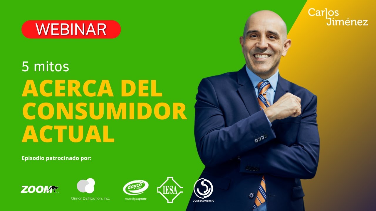 [WEBINAR] 5 mitos acerca del consumidor actual | T8 EP162