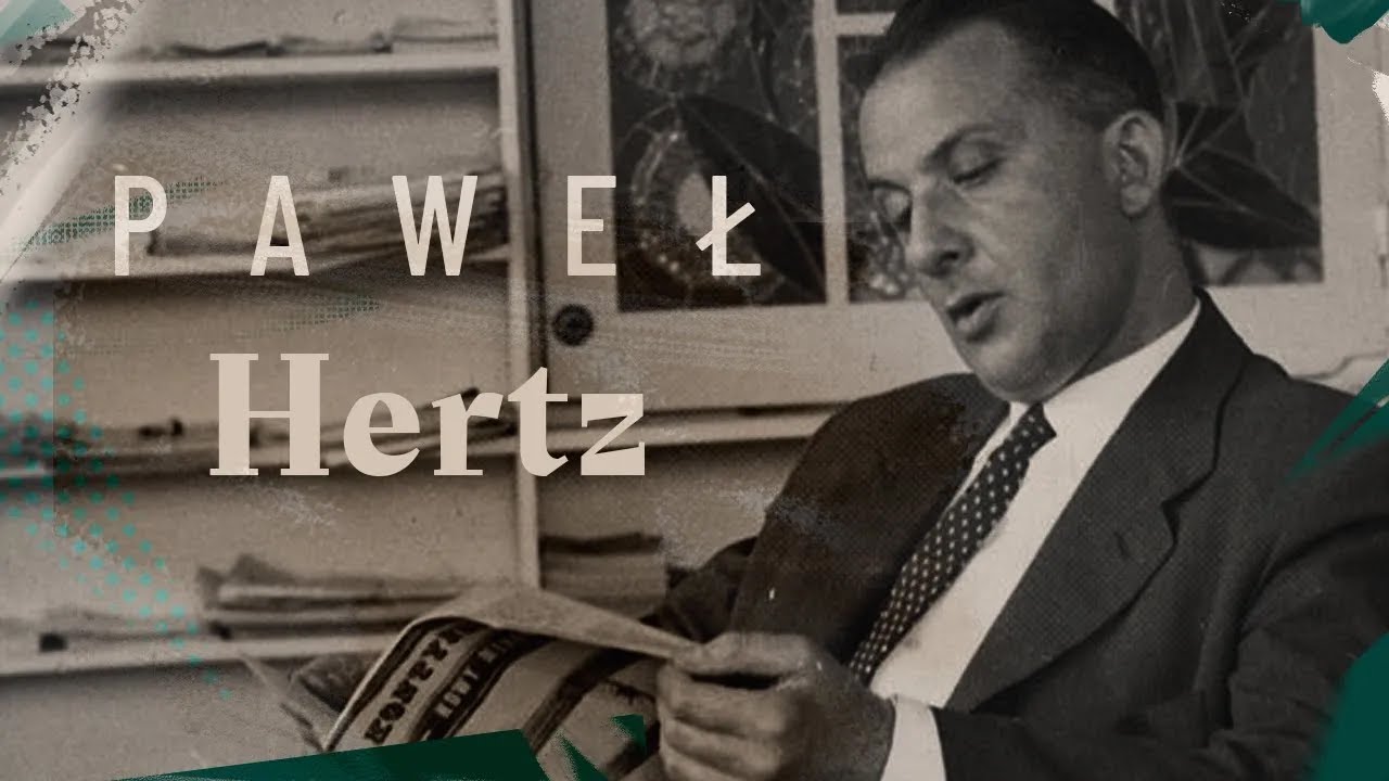 Paweł Hertz | W powiększeniu