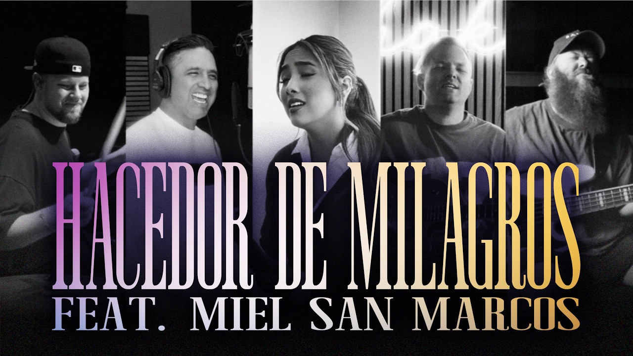 Hacedor De Milagros | Planetshakers ft. @Mielsanmarcos