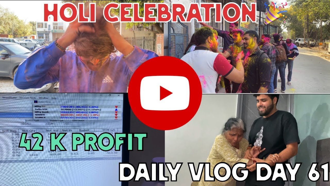 I MADE ₹42,000 PROFIT WHILE PLAYING HOLI! 🎨📈 | Daily Vlog Day 61