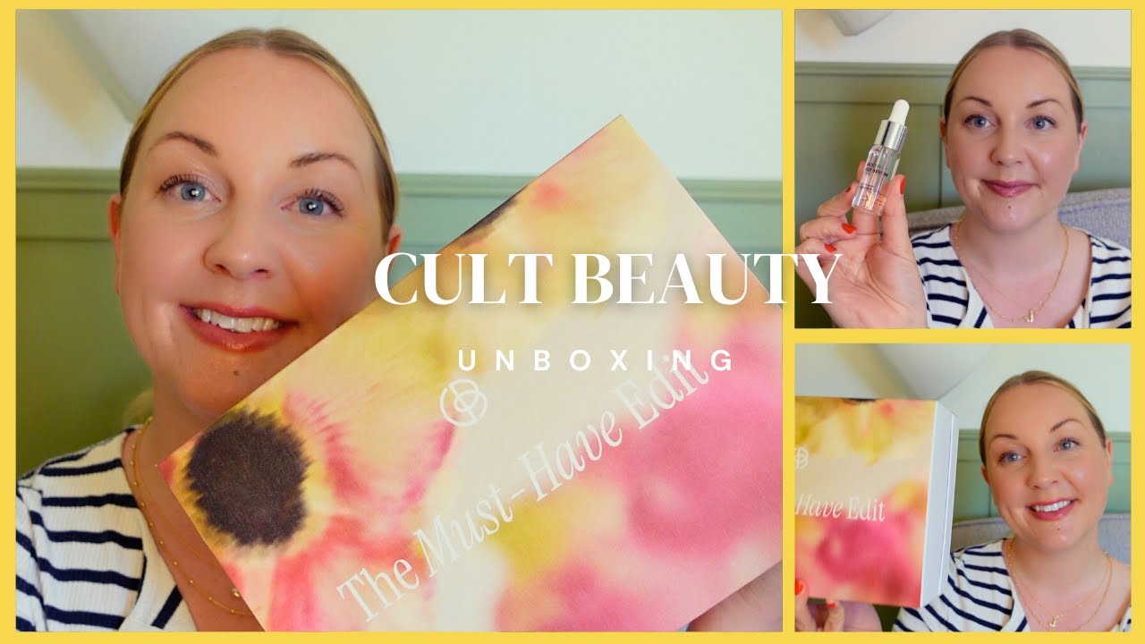 Cult Beauty The MUST-HAVE Edit | Unboxing