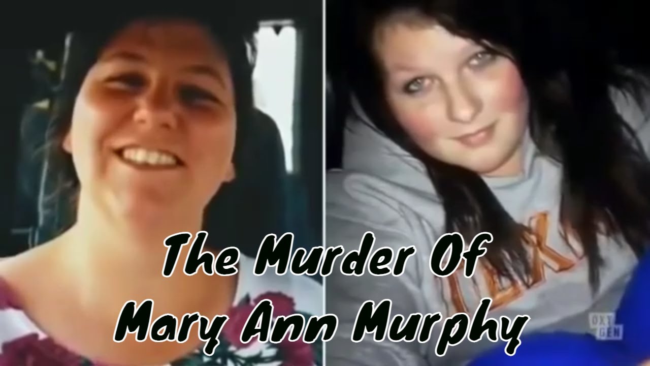 EP. 34 - The Murder Of Mary Ann Murphy [True Crime]