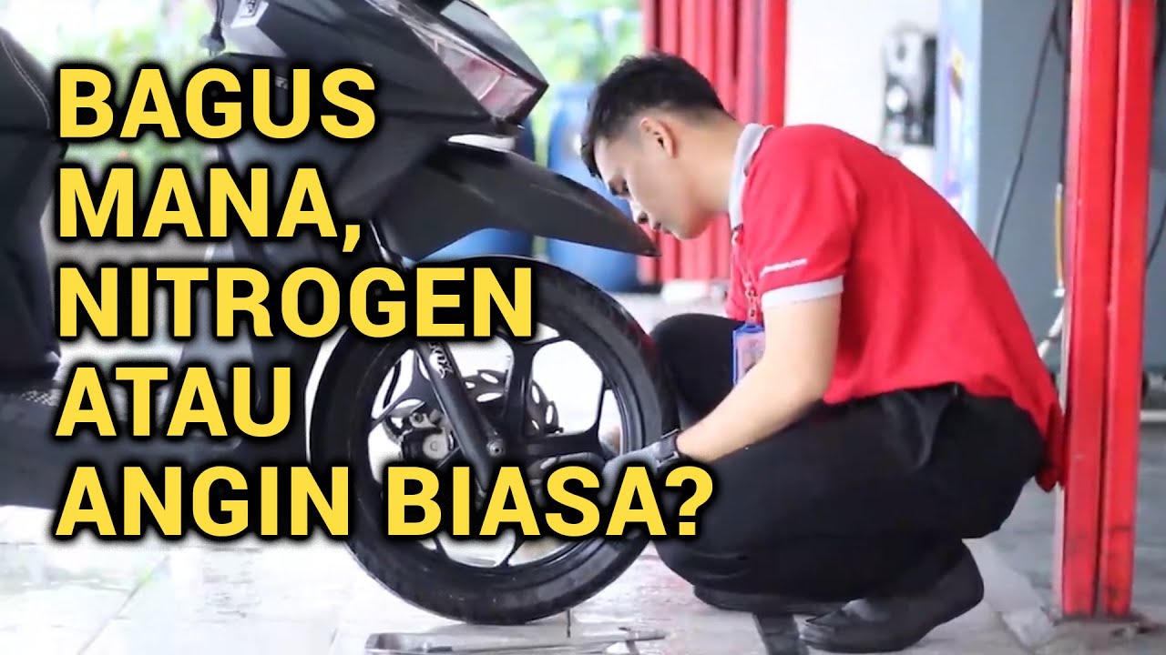 EMANGNYA BENERAN SAMA AJA ANGIN BIASA SAMA NITROGEN BUAT BAN MOTOR