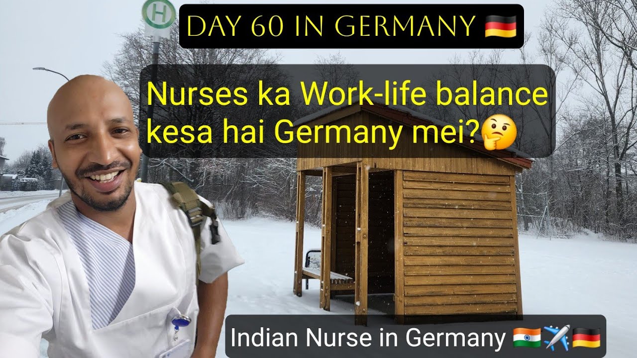 Day 60 🇩🇪Work-Life Balance of Nurses working in Germany!🤷‍♂️ India ke according kitna sahi hai?🤔
