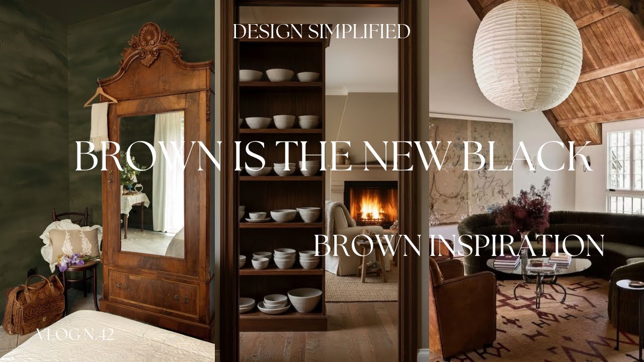 ALL THINGS BROWN! How To Ground Your Space With This Rich Color.