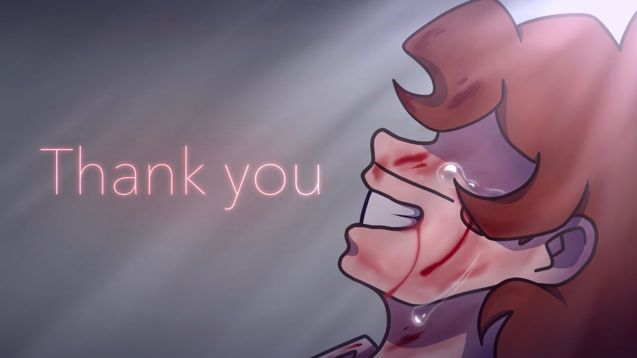 Thank You [ The Famous Films FNAF Animatic]
