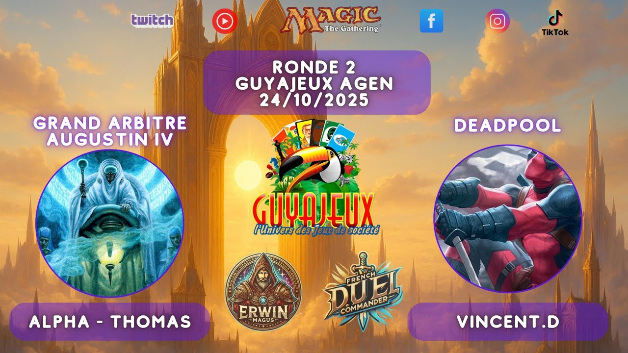 MTG Grand Arbiter Augustin IV Vs Deadpool French Duel Commander Tournament