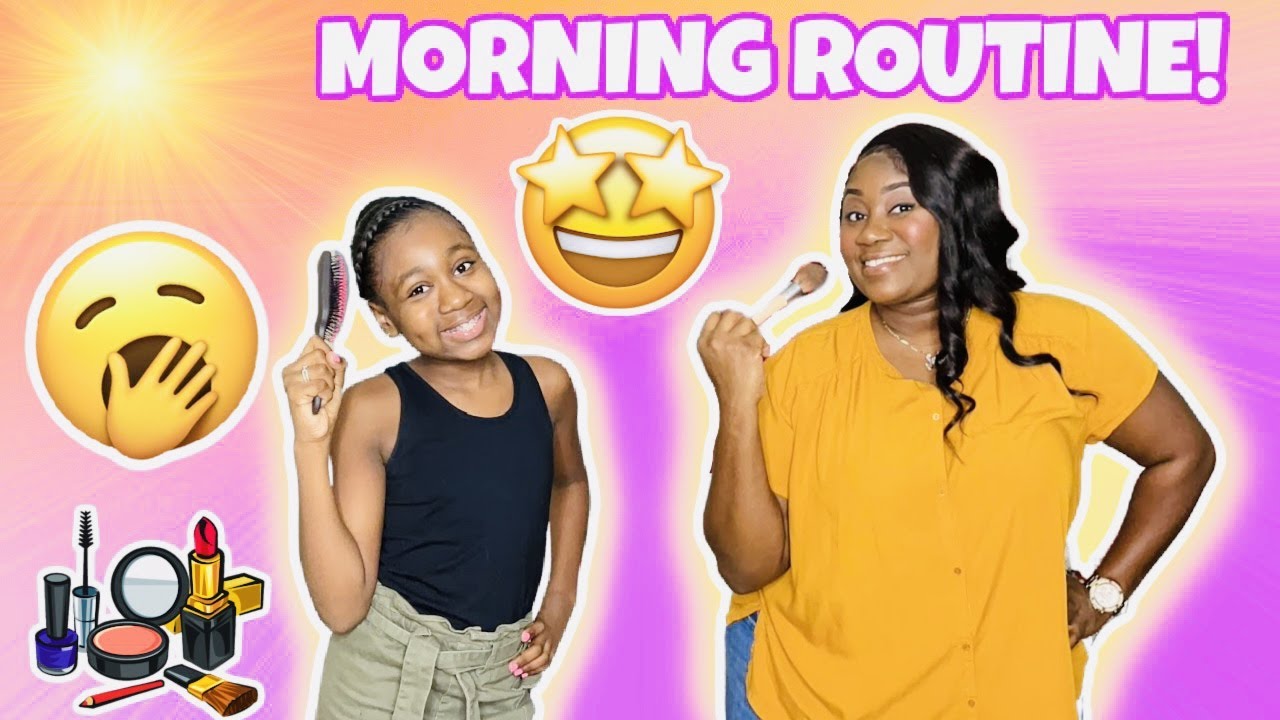 OUR MORNING ROUTINE