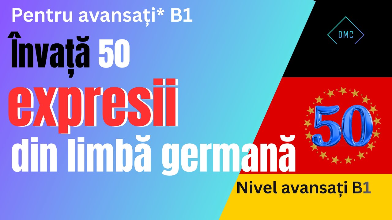 50 expresii uzuale germane nivel B1-avansat!!