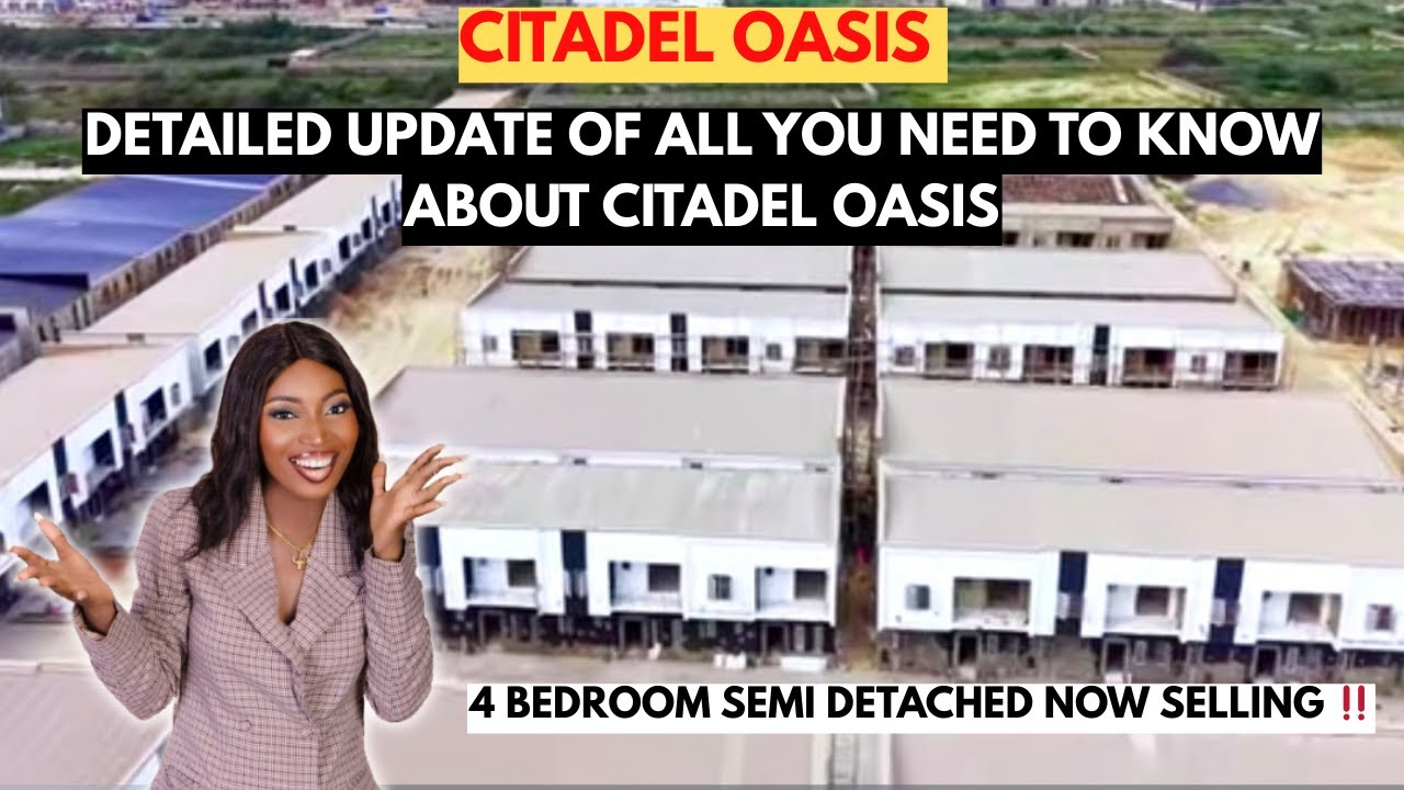 INSIDE CITADEL OASIS LEKKI, NEAR LAGOS CALABAR COASTAL HIGHWAY OGOMBO | Detailed Update of Oasis