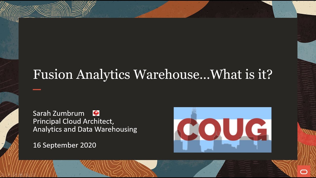 Oracle Fusion Analytics Warehouse...What is It?
