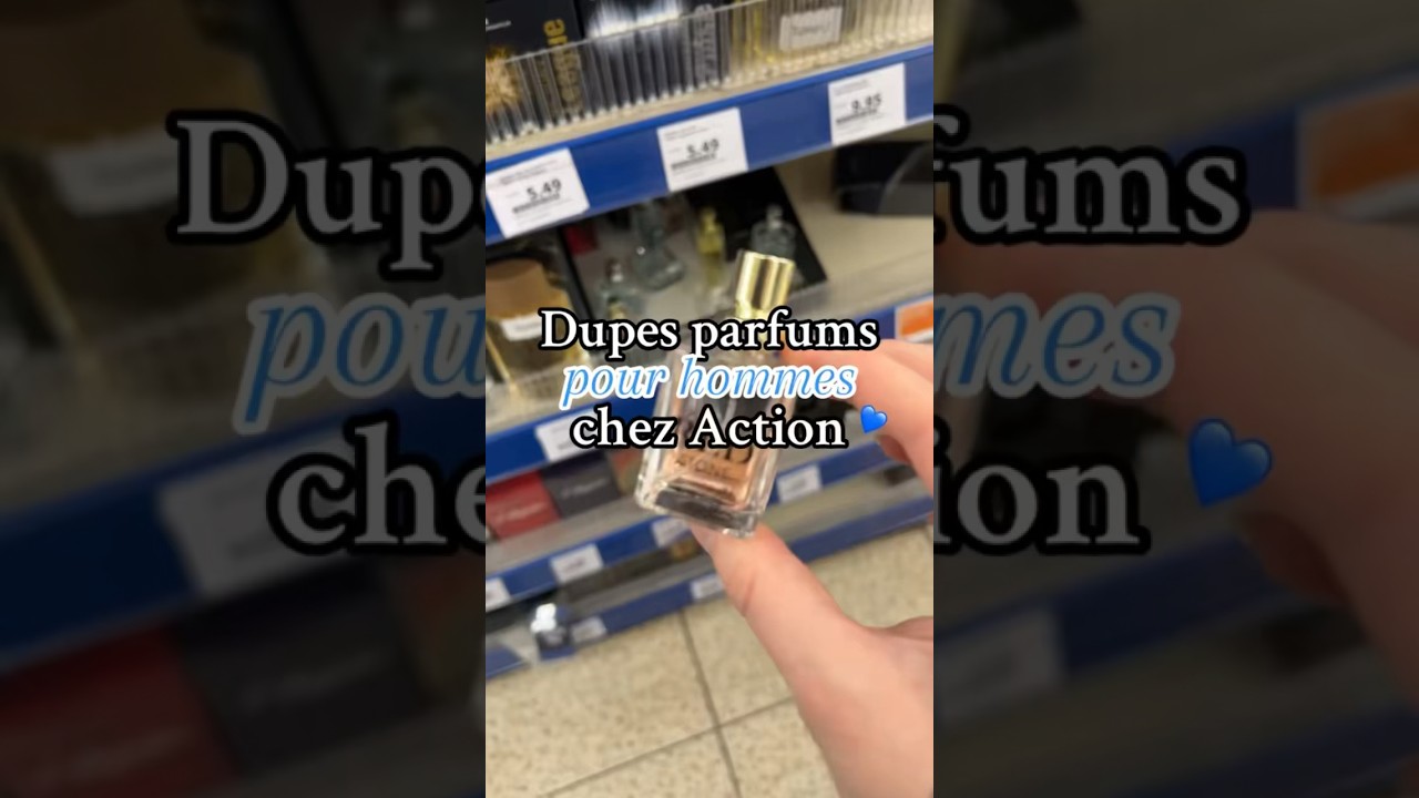 💙DUPES PARFUMS ACTION POUR HOMMES💙
