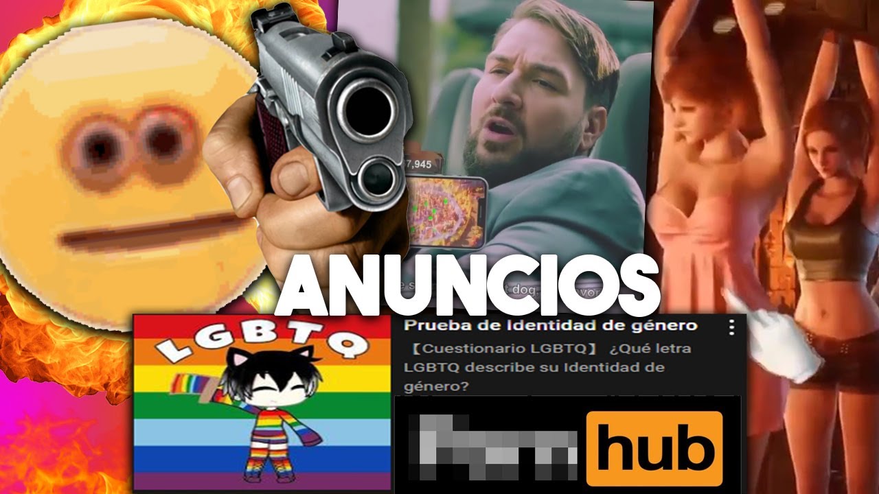ESTOS ANUNCIOS DE YOUTUBE DAN MUCHO ASCO
