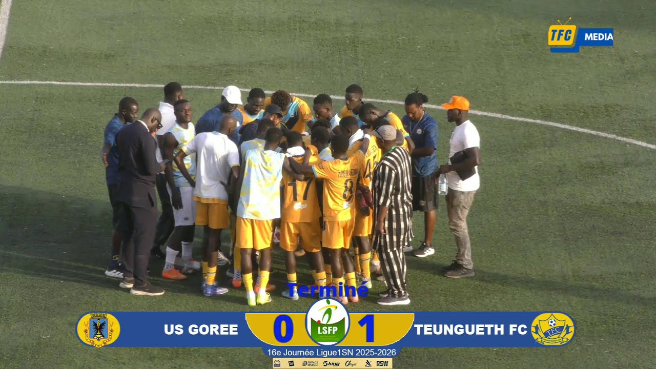 [Live]US GORÉE 🆚 TEUNGUETH FC FC 16Eme Journee L1Sn 2025 - 2026