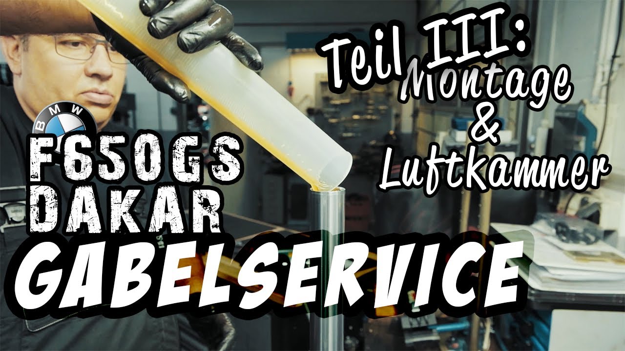 Montage & Luftkammer einstellen – Gabelservice BMW F650 GS Teil III