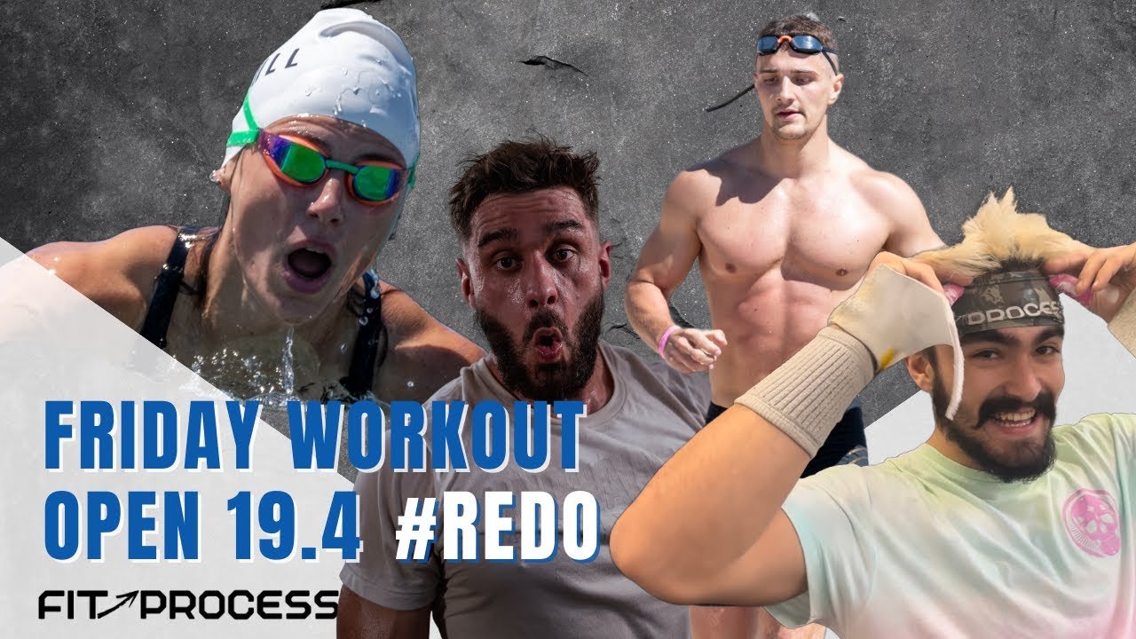 FRIDAY WORKOUT - REDO 19.4