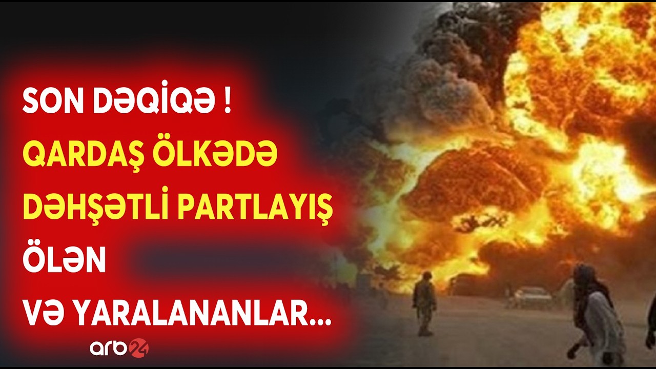 SON DƏQİQƏ! Pakistanda DƏHŞƏTLİ PARTLAYIŞ - ÖLƏN VƏ YARALANANLAR VAR - NƏ BAŞ VERİR?