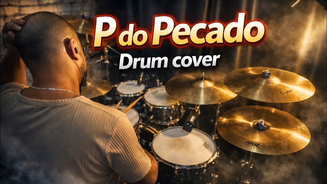 :: P DO PECADO - MENOS É MAIS - DRUM COVER / FELIPE BARROS ::