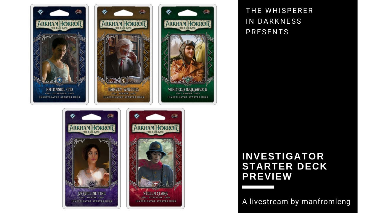 Arkham Horror LCG - Investigator Starter Deck Preview