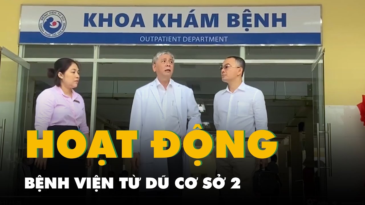 Bệnh viện Từ Dũ cơ sở 2 tại Cần Giờ chính thức hoạt động